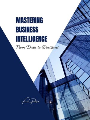 cover image of Mastering Business Intelligence